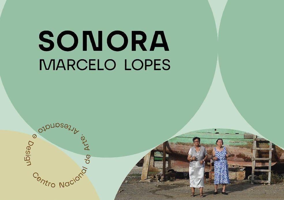 Exposição "Sonora" de Marcelo Lopes, no CNAD