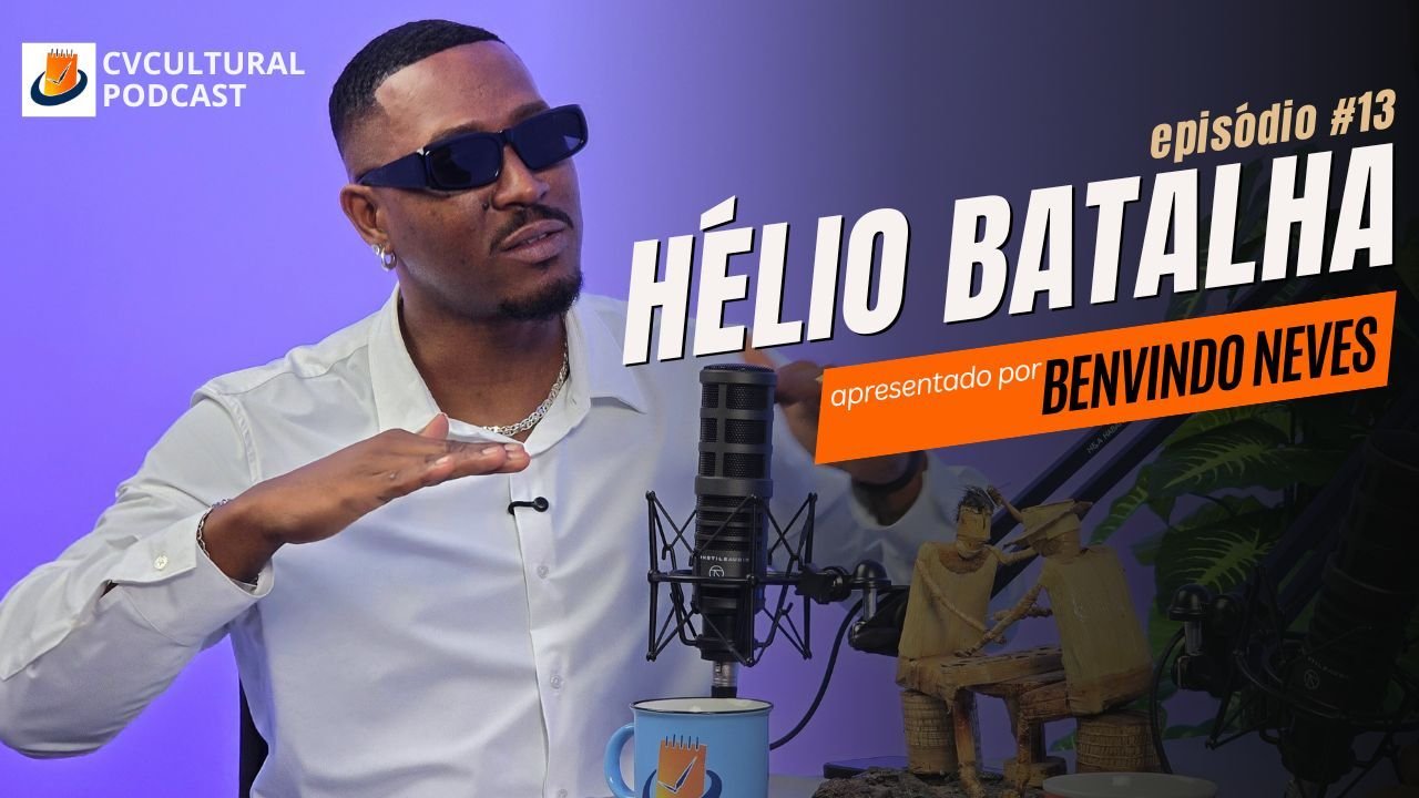  Hélio Batalha - CVCULTURAL PODCAST #13
