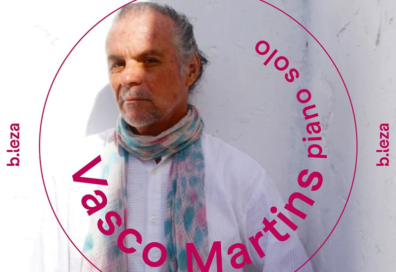 Vasco Martins, no B.Leza